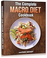 Algopix Similar Product 11 - The Complete Macro Diet Cookbook