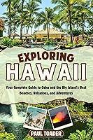 Algopix Similar Product 20 - Exploring Hawaii Your Complete Guide