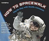 Algopix Similar Product 18 - How to Spacewalk