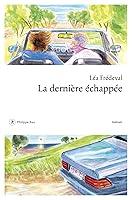 Algopix Similar Product 4 - La dernière échappée (French Edition)