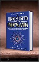 Algopix Similar Product 17 - EL LIBRO SECRETO DE LA PROPAGANDA 33