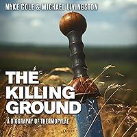 Algopix Similar Product 14 - The Killing Ground A Biography of