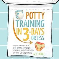 Algopix Similar Product 5 - Potty Training in 3 Days or Less