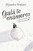 Algopix Similar Product 1 - Ojal te enamores  I Hope You Fall in