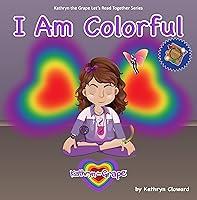 Algopix Similar Product 10 - I Am Colorful Kathryn the Grape Lets