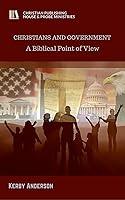 Algopix Similar Product 15 - CHRISTIANS AND GOVERNMENT A Biblical