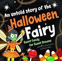 Algopix Similar Product 5 - An Untold Story of the Halloween Fairy