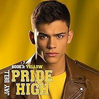 Algopix Similar Product 8 - Pride High: Book 3: Yellow