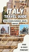 Algopix Similar Product 9 - ITALY TRAVEL GUIDE 2023 Your Ultimate