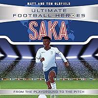 Algopix Similar Product 6 - Saka: Ultimate Football Heroes, Book 83