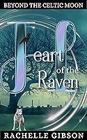Algopix Similar Product 8 - Heart of the Raven Beyond the Celtic