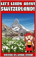 Algopix Similar Product 2 - Lets Learn About Switzerland A