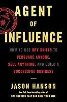 Algopix Similar Product 14 - Agent of Influence How to Use Spy