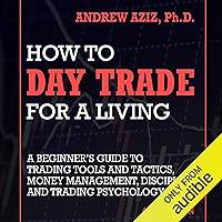 Algopix Similar Product 9 - How to Day Trade for a Living A