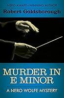 Algopix Similar Product 3 - Murder in E Minor The Nero Wolfe