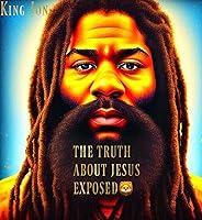 Algopix Similar Product 14 - THE TRUTH ABOUT JESUS EXPOSED 7th Seal