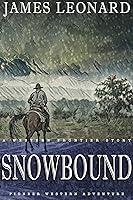 Algopix Similar Product 5 - Snowbound A Western Frontier Story