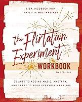 Algopix Similar Product 11 - The Flirtation Experiment Workbook 30