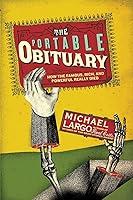 Algopix Similar Product 19 - The Portable Obituary How the Famous