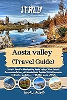 Algopix Similar Product 11 - Aosta valley Travel Guide  Insider