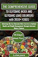 Algopix Similar Product 10 - THE COMPREHENSIVE GUIDE TO GLYCEMIC