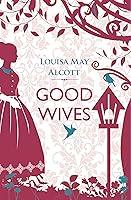 Algopix Similar Product 1 - Good Wives (Little Women Book 2)