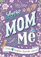 Algopix Similar Product 12 - Love Mom and Me Simple Ways to Stay