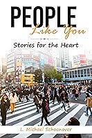 Algopix Similar Product 17 - People Like You: Stories for the Heart