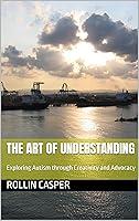 Algopix Similar Product 14 - THE ART OF UNDERSTANDING Exploring