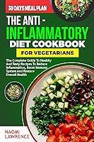 Algopix Similar Product 7 - THE ANTIINFLAMMATORY DIET COOKBOOK FOR