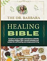 Algopix Similar Product 15 - The Dr Barbara Healing Bible