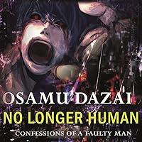 Algopix Similar Product 10 - No Longer Human  Confessions of a