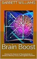 Algopix Similar Product 19 - Brain Boost Harness the Science of