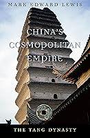 Algopix Similar Product 10 - Chinas Cosmopolitan Empire The Tang