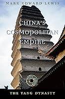 Algopix Similar Product 14 - Chinas Cosmopolitan Empire The Tang