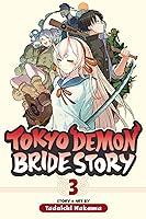 Algopix Similar Product 1 - Tokyo Demon Bride Story, Vol. 3