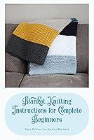 Algopix Similar Product 5 - Blanket Knitting Instructions for