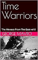 Algopix Similar Product 4 - Time Warriors The Menace From The East