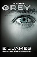 Algopix Similar Product 1 - Grey Cincuenta sombras de Grey contada