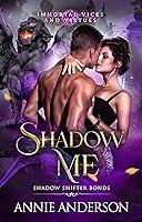 Algopix Similar Product 18 - Shadow Me: A Gargoyle Shifter Romantasy