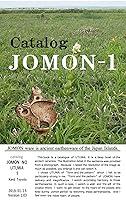 Algopix Similar Product 4 - Catalog JOMON 1: JOMON NO UTUWA