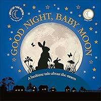 Algopix Similar Product 1 - Good Night Baby Moon A bedtime tale