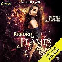 Algopix Similar Product 7 - Reborn in Flames: Reborn, Book 1