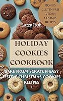 Algopix Similar Product 13 - Holiday Cookies Cookbook Bake From