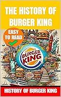 Algopix Similar Product 2 - The History of Burger King King of