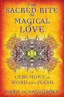 Algopix Similar Product 15 - The Sacred Rite of Magical Love A