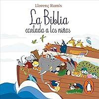 Algopix Similar Product 1 - La Biblia contada a los nios The