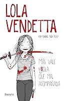 Algopix Similar Product 4 - Lola Vendetta Spanish Edition Ms