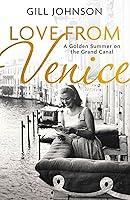 Algopix Similar Product 11 - Love From Venice A golden summer on