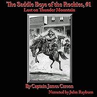 Algopix Similar Product 6 - The Saddle Boys of the Rockies Lost on